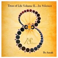 Trees of Life – In Silence